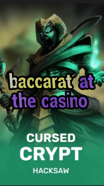 baccarat at the casino-fqqjrm9vrme7zzjgfjql.com